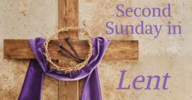 Second Sunday in Lent