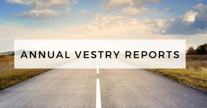 Annual Congregational Vestry Meeting Reports 2026