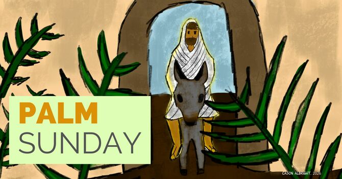 Palm Sunday Worship Service
