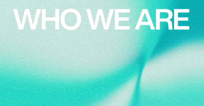Who We Are