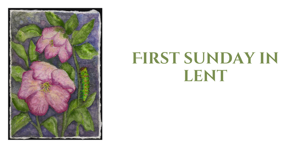 First Sunday in Lent
