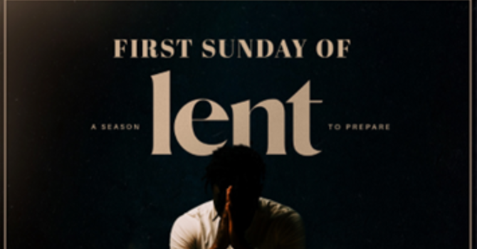 First Sunday of Lent