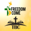Tarrant Baptist Church and Freedom Come Ministries International
