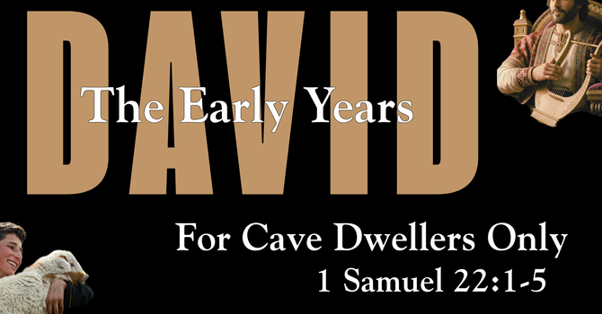 David: The Early Years