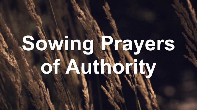 Sowing Prayers of Authority  