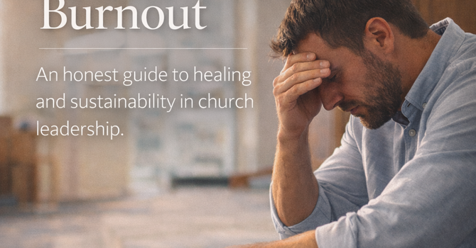Recovering from Pastor Burnout image