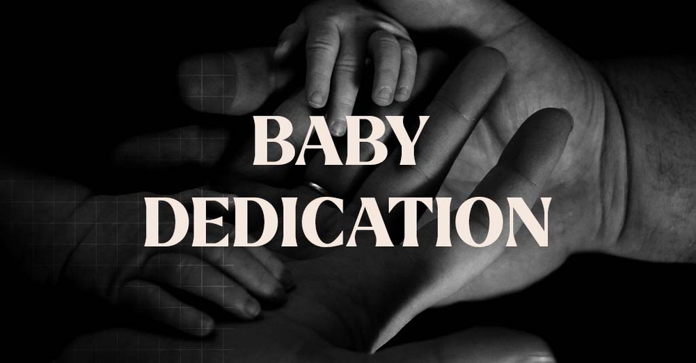 Baby Dedication