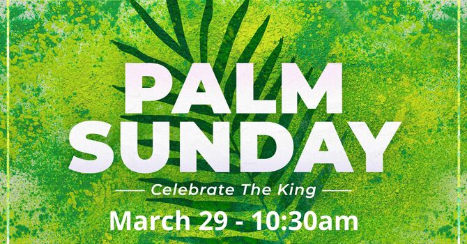 Palm Sunday Service 