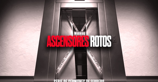 Ascensores Rotos