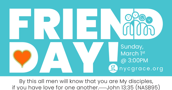 Friend day at Grace