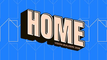 VISION BUILDERS 2026