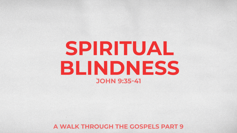 Spiritual Blindness