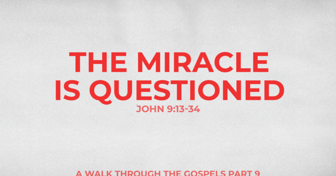 The Miracle is Questioned