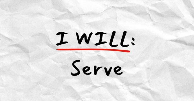 I Will Serve