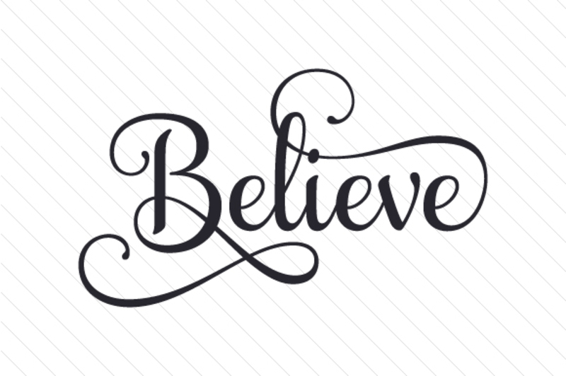 "Believe" A.M. Service