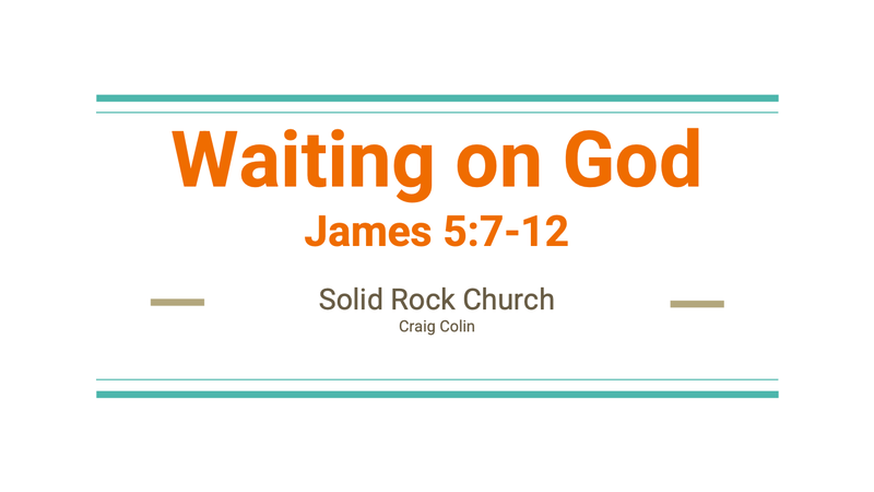 Waiting on God