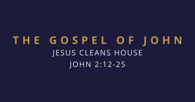 Jesus Cleans House