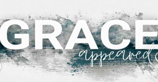 Grace Appeared