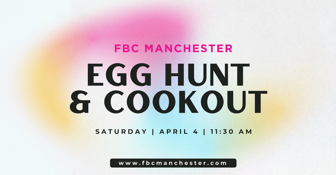 Egg Hunt & Cookout