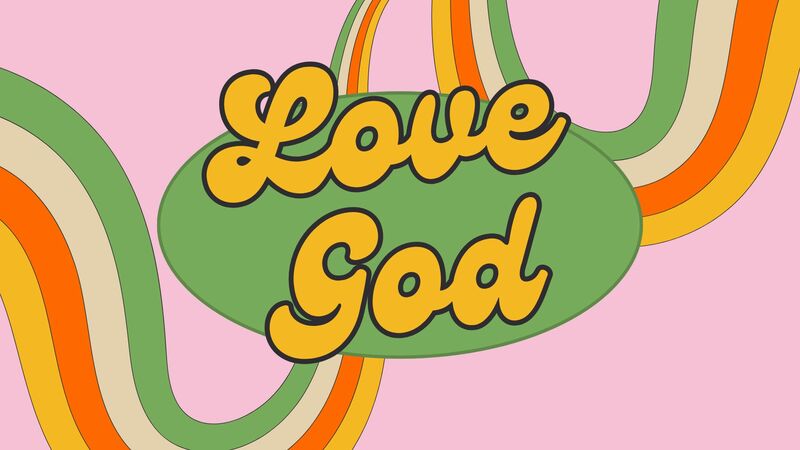 Love God