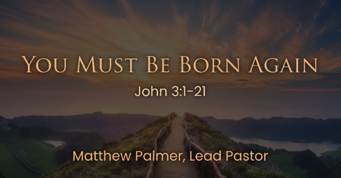 You Must Be Born Again