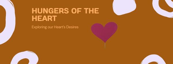 Hungers of the Heart
