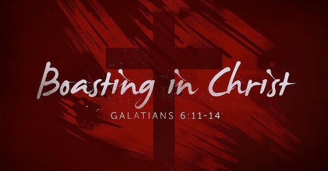 Galatians 6:11-14