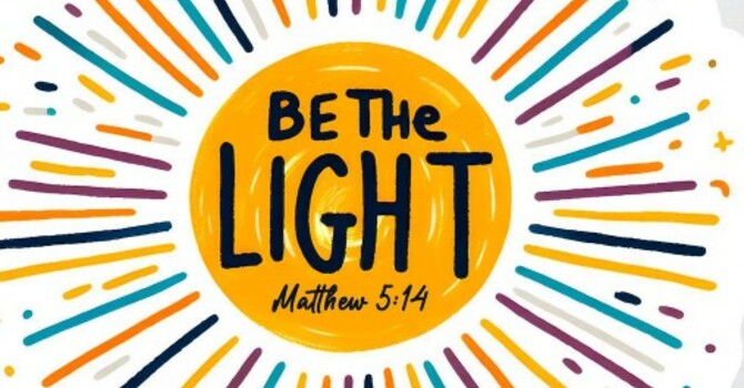 Be the Light!