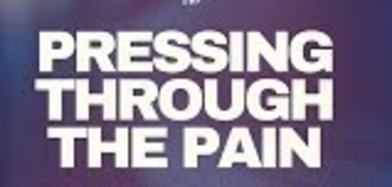 "Pressing Through the Pain" P.M. Service