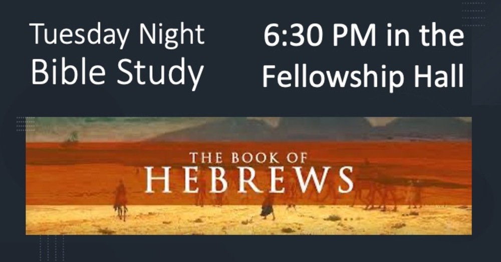Tuesday Night Bible Study