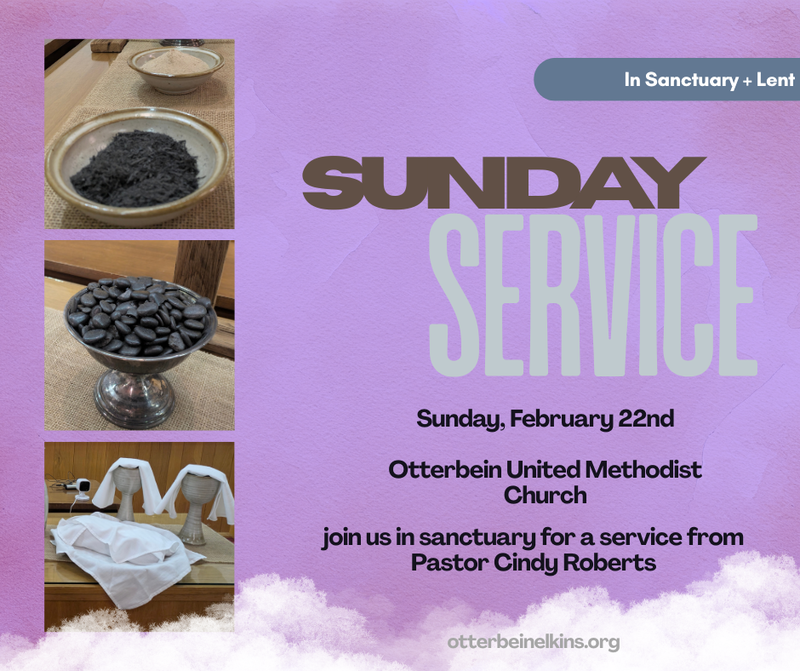 Sermon | 02-22-26 | Otterbein United Methodist Church|