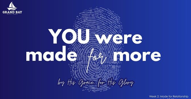 You Were Made For Relationship