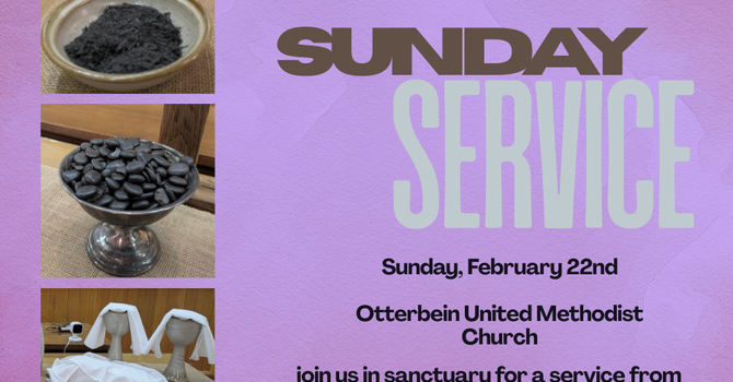 Sermon | 02-22-26 | Otterbein United Methodist Church|