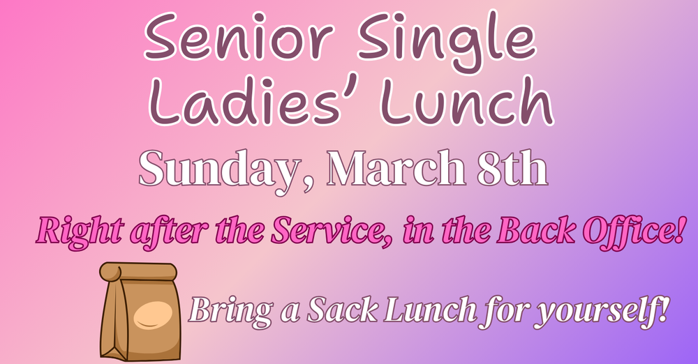 Senior Singles' Lunch!