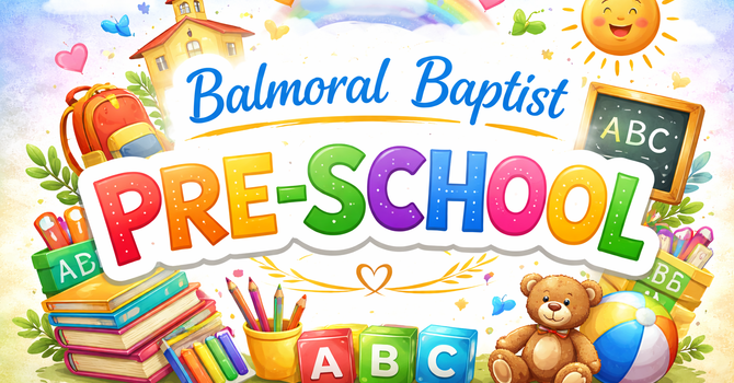 Balmoral Baptist Pre-School