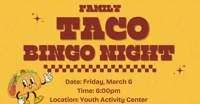 Family Taco Bingo Night