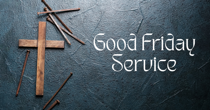 Good Friday Service