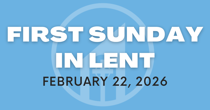 First Sunday in Lent