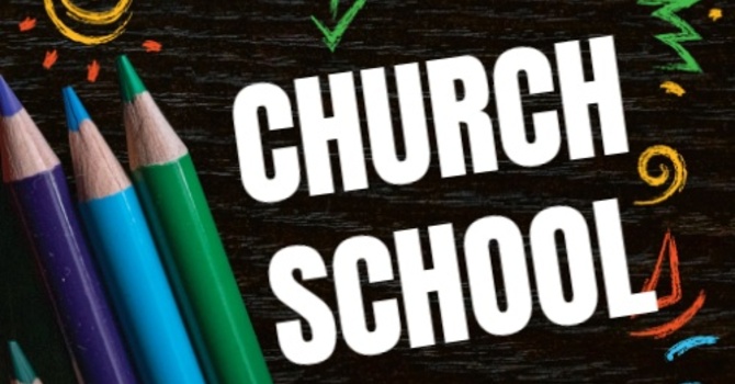 Church School - Weekly