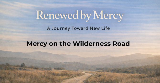 Mercy on the Wilderness Road