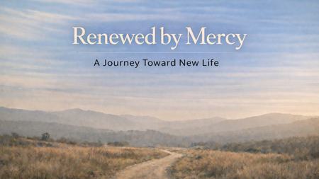Renewed By Mercy