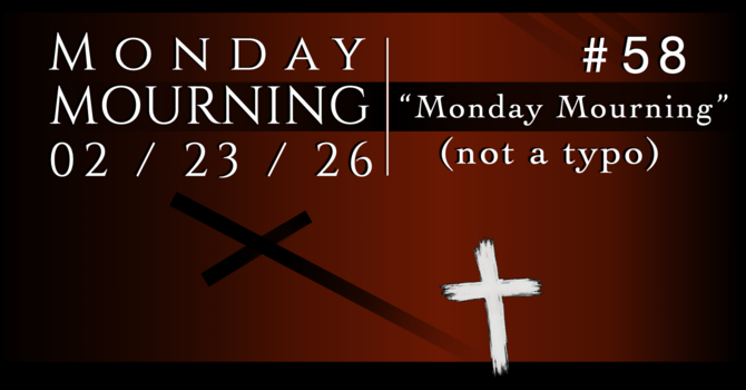 "Monday Mourning" 