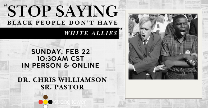 Stop Saying: Black People Don't Have White Allies