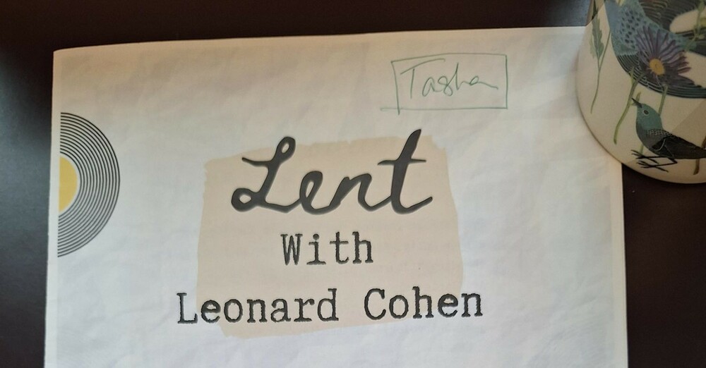 Lent with Leonard Cohen