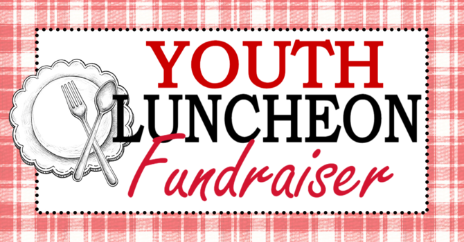 Youth Luncheon Fundraiser