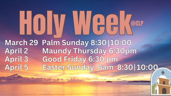 Holy Week@CLP