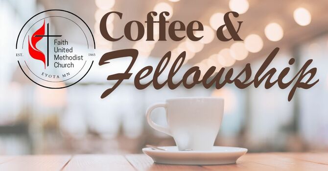 Coffee & Fellowship
