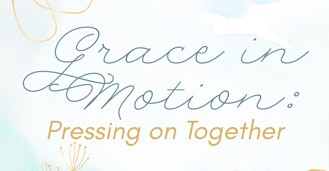 Grace in Motion Women's Conference