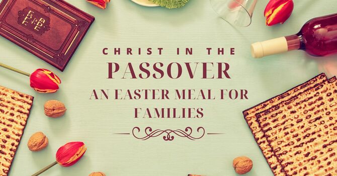 Christ in the Passover