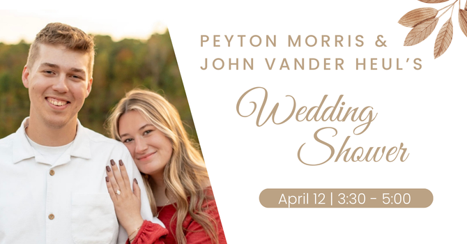 Peyton & John's Wedding Shower